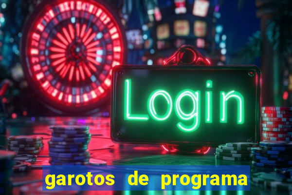 garotos de programa zona leste